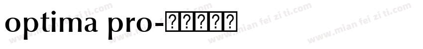 optima pro字体转换